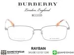 แว่น Burberry Optic Titanium BE1331D 1290 Silver แว่นตาแท้
