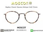 แว่น Moscot Bupkes 51 Classic Havana/Antique Gold แว่นตา Moscot แท้