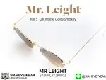 297_1763222051_2664 แว่น Mr.Leight Rei S 49 12K White Gold/Smokey แว่นตาแท้