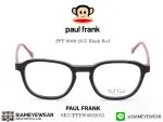 370_1763259423_9152 แว่น Paul Frank Optic PFF 8069 2015 Black Red แว่นตาแท้
