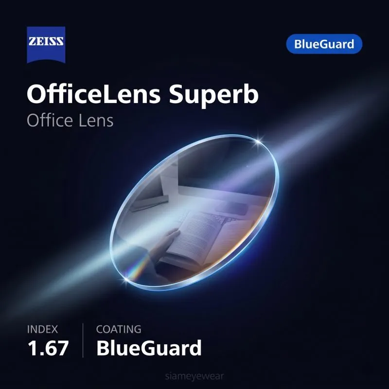 zeiss_rem_8048_%e0%b9%80%e0%b8%a5%e0%b8%99%e0%b8%aa%e0%b9%8c-zeiss-officelens-superb-1-67-blueguard ZEISS OfficeLens Superb 1.67 BlueGuard